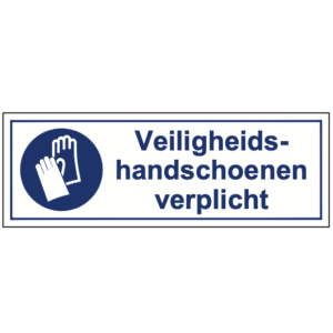 Veiligheidshandschoenen verplicht – STICKER 20 x 7 cm